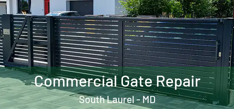  Commercial Gate Repair South Laurel - MD