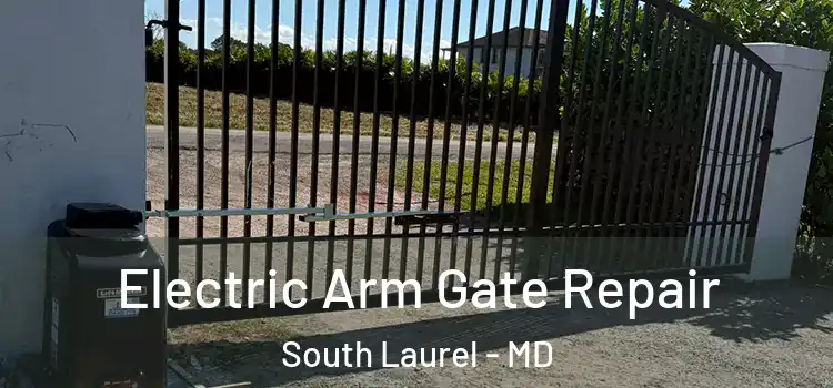  Electric Arm Gate Repair South Laurel - MD