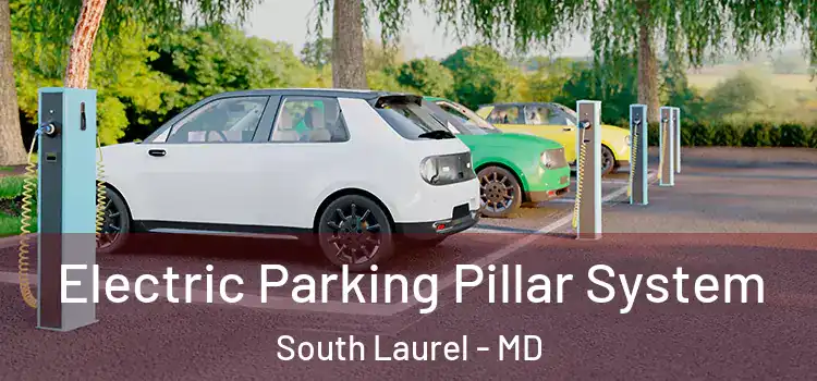  Electric Parking Pillar System South Laurel - MD