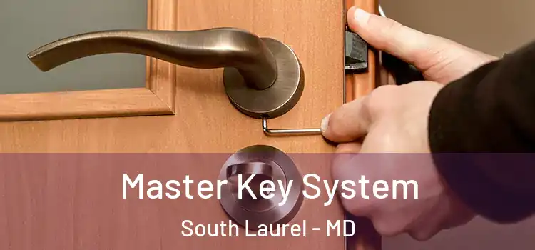  Master Key System South Laurel - MD