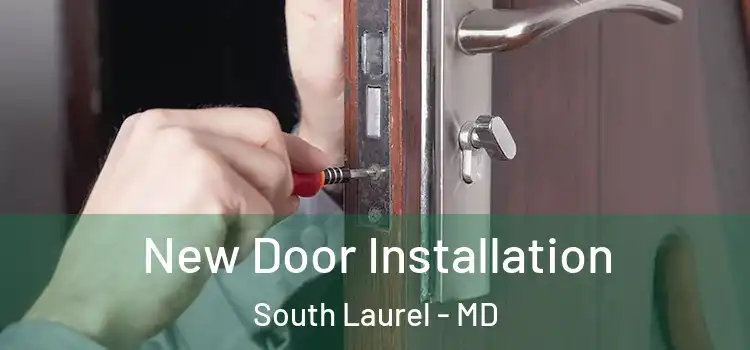  New Door Installation South Laurel - MD