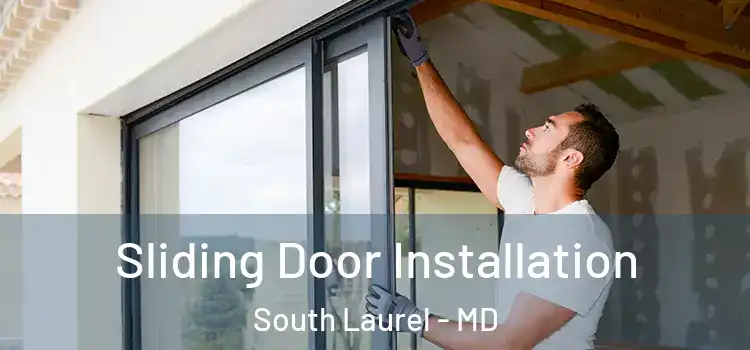 Sliding Door Installation South Laurel - MD