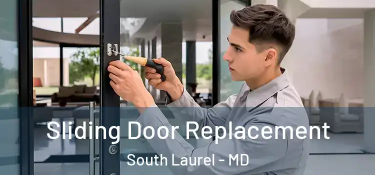  Sliding Door Replacement South Laurel - MD