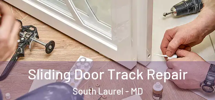  Sliding Door Track Repair South Laurel - MD